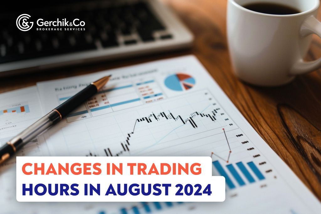 Attention! Changes in Trading Hours in August 2024